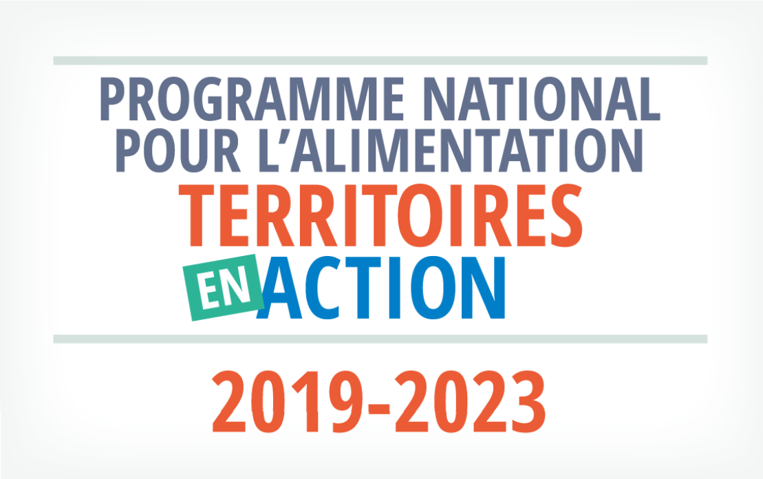 PROGRAMME NATIONAL POUR L'ALIMENTATION - TERRITOIRES EN ACTION 2019-2023